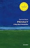 Privacy: A Very Short Introduction (Very Short Introductions)