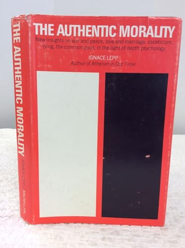 The authentic morality B0007DLRNE Book Cover