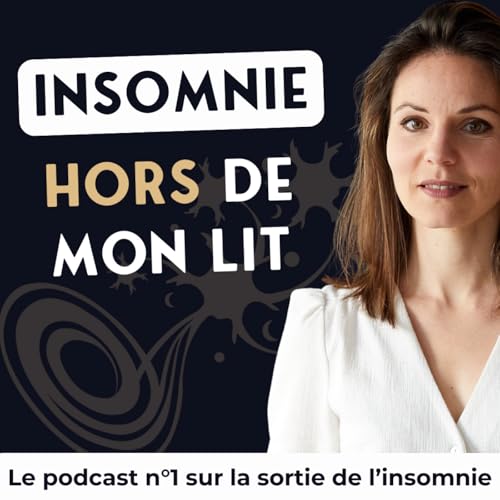 #104 - Sommeil et accouph&egrave;nes : quoi faire pour les g&eacute;rer, voire s'en d&eacute;barrasser ?