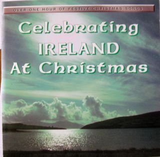 CELEBRATING IRELAND AT CHRISTMAS [Audio CD]