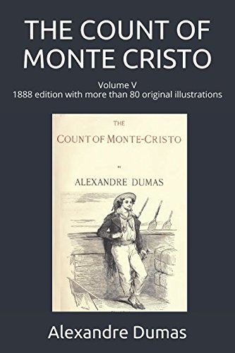 THE COUNT OF MONTE CRISTO: Volume V, 1888 editi... 1520540299 Book Cover