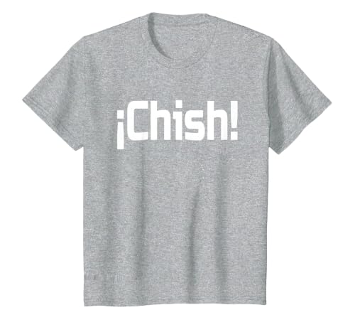 Chish!- Disgusting- Guatemalan Slang T-Shirt T-Shirt, Youth, Heather Grey, X-Small