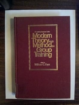Hardcover Modern Theory and Method in Group Training Book