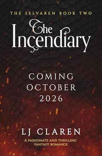 The Incendiary (The Selvaren, 2)