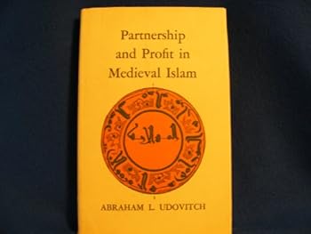 Hardcover Partnership and Profit in Medieval Islam Book