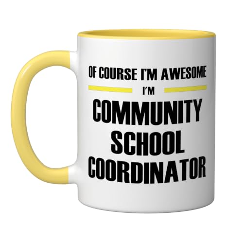 The Awesome Community School Coordinator Ceramic Mug, Yellow/White, 11oz