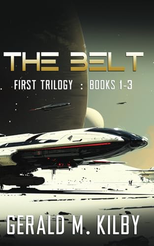 The Belt: The Complete Trilogy (BELT BOXSET)