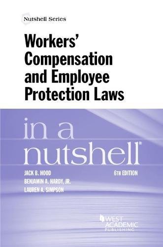 Buy Workers' Compensation and Employee Protection Laws in a Nutshell (Nutshell Series) — BookShops.in