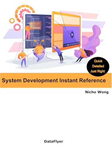 System Development Instant Reference: Condensed Edition