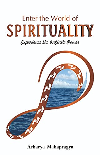 Enter the World of Spirituality