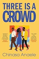 Three is a Crowd 978611762X Book Cover