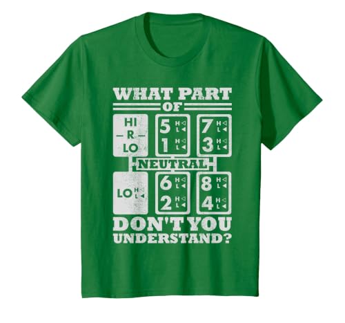 What Part of Truck Equipment do You not Understand the Trucker Driver T-Shirt, Youth, Kelly Green, 2T