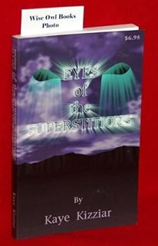 Paperback Eyes of the Superstitions Book