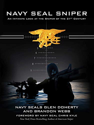 navy seals sniper - Navy SEAL Sniper: An Intimate Look at the Sniper of the 21st Century