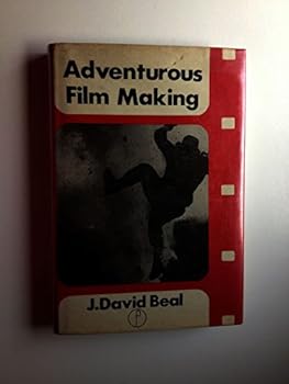 Adventurous Film Making