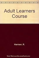 Adult Learners Course 0582101786 Book Cover