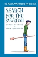 Search for the Paperfish 1505786541 Book Cover