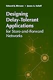 Designing Delay-Tolerant Appli