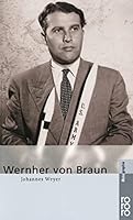 Wernher von Braun. 3499505525 Book Cover