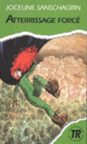 Teen Readers - French: Atterrissage force