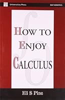 How to Enjoy Calculus 8173714061 Book Cover