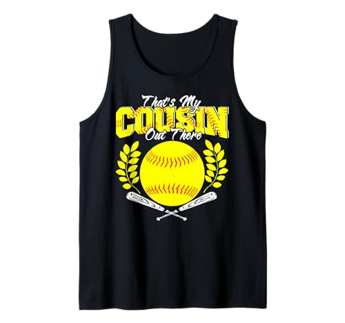 That's My Cousin Out There Softball Player Family Tank Top