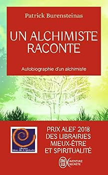 Pocket Book Un alchimiste raconte: Autobiographie d'un alchimiste [French] Book