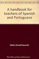 A Handbook for Teachers of Spanish and Portuguese B0007DKCGW Book Cover