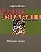 Marc Chagall and His Times: A Documentary Narrative (Contraversions: Jews and Other Differences)
