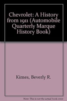 Chevrolet: A History from 1911