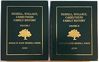 Merrill, Wallace, Carruthers Family History 1881851222 Book Cover