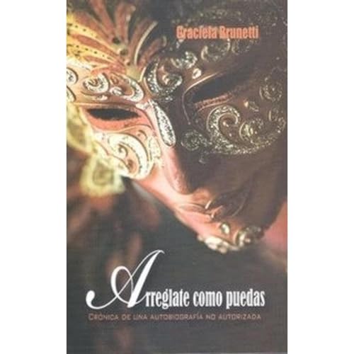 Arréglate como puedas Audiolibro Por Graciela Brunetti arte de portada
