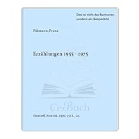 Erzählungen 1955-1975 3356002651 Book Cover
