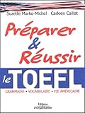  Préparer et réussir le TOEFL