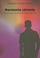 Harmonia zdrowia (Polish Edition) 8393350816 Book Cover