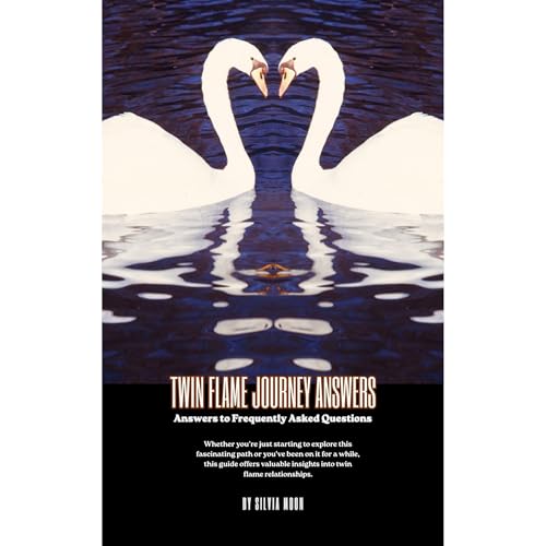 Twin Flame Journey Answers Audiolibro Por Silvia Moon arte de portada
