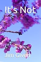 It's Not B0DCZDXF45 Book Cover