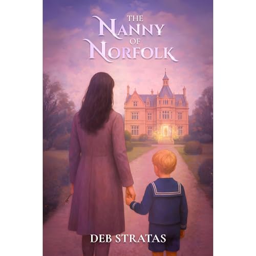 The Nanny of Norfolk Audiolibro Por Deb Stratas arte de portada