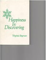 Happiness Is: Discovering 0533004675 Book Cover