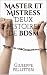 Master et Mistress Deux histoires de bdsm