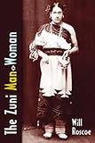 The Zuni Man-Woman