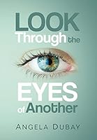 Look Through the Eyes of Another 1503521931 Book Cover