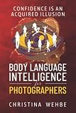 Body Language Intelligence for Photographers