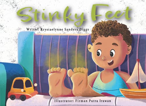Stinky Feet 1737582333 Book Cover
