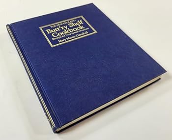 Hardcover The New England Butt'ry Shelf Cookbook: Receipts for Very Special Occasions Book