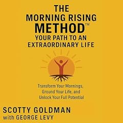 The Morning Rising Method Audiolibro Por Scotty Goldman, George Levy arte de portada