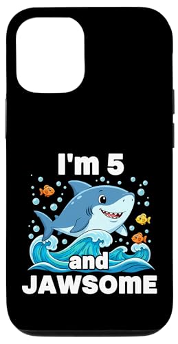 I'm 5 and Jawsome Shark 5΂̒a qp X}zP[X iPhone 12/12 Pro p