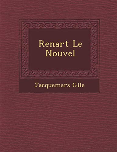 Renart Le Nouvel (French Edition)