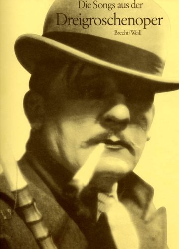 Songs from the Threepenny Opera: For Voice and Piano