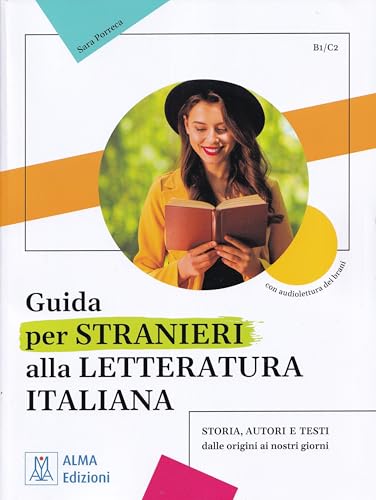 Guida Per Stranieri Alla Letteratura Italiana
